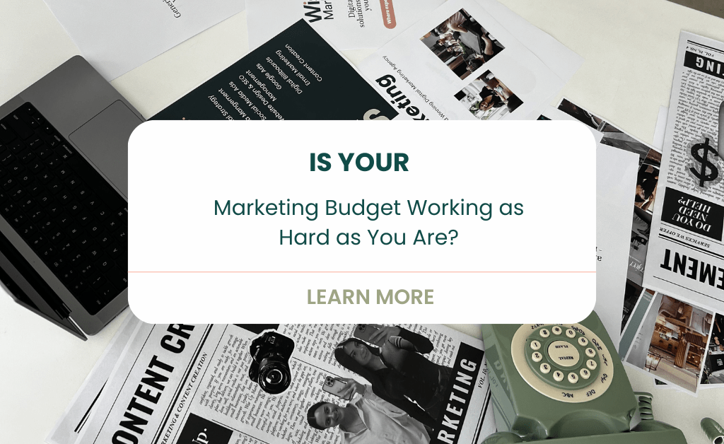 White rounded promo card on a desk reading 'Is your Marketing Budget Working as Hard as You Are?' with a Learn More CTA.